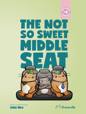 The Not So Sweet Middle Seat book cover